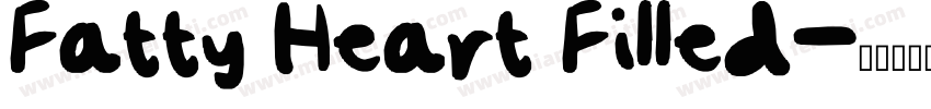 Fatty Heart Filled字体转换